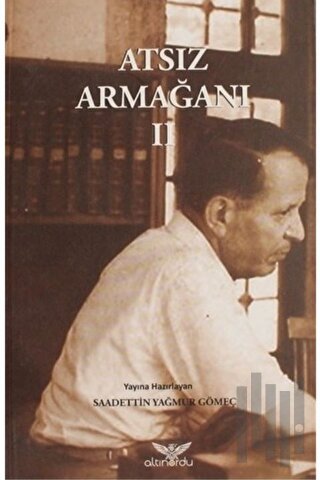 Atsız Armağanı Cilt: 2