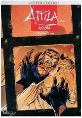 Attila - Dişi Kurt (Ciltli)