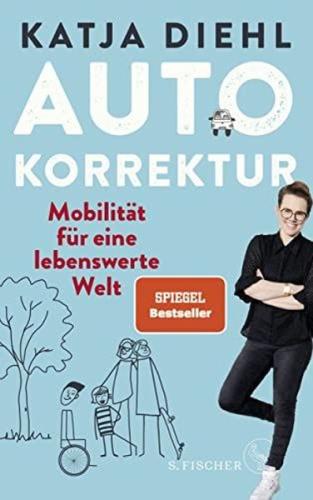 Autokorrektur - Mobilitt für eine lebenswerte Welt | Kitap Ambarı