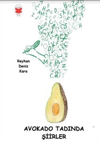 Avokado Tadında Şiirler