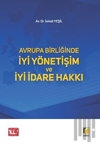Avrupa Birliğinde İyi Yönetişim ve İyi İdare Hakkı