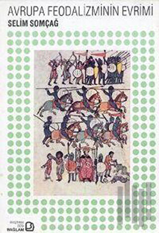 Avrupa Feodalizminin Evrimi