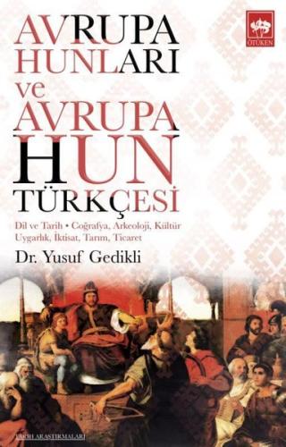 Avrupa Hunları ve Avrupa Hun Türkçesi | Kitap Ambarı
