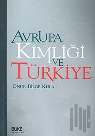 Avrupa Kimliği ve Türkiye
