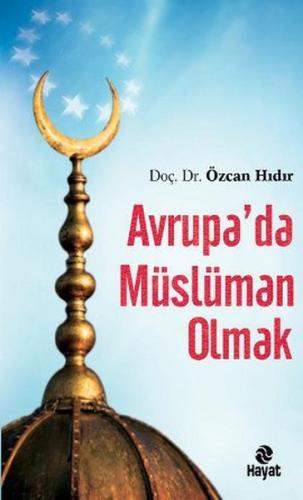 Avrupa’da Müslüman Olmak | Kitap Ambarı