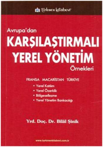 Avrupa'dan Örneklerle Karşılaştırmalı Yerel Yönetim Örnekleri
