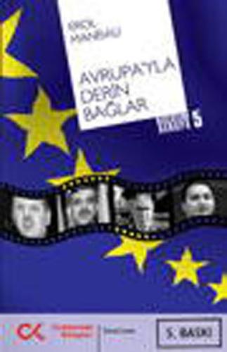 Avrupa'yla Derin Bağlar