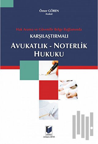 Avukatlık - Noterlik Hukuku