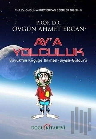 Ay’a Yolculuk