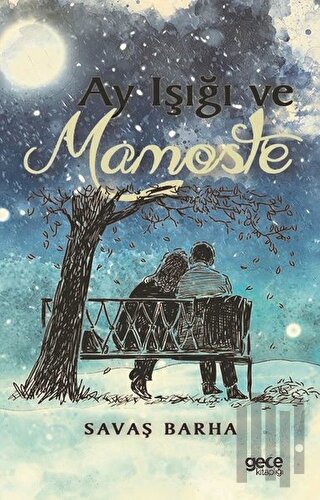 Ayışığı ve Mamoste