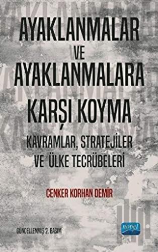 Ayaklanmalar ve Ayaklanmalara Karşı Koyma