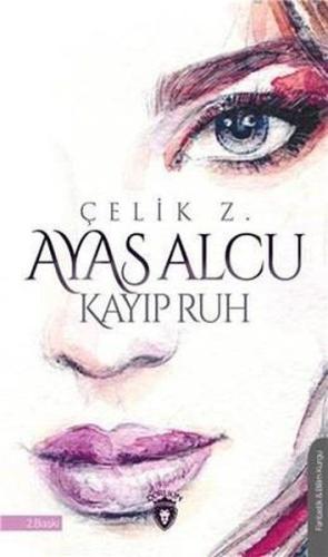 Ayas Alcu-Kayıp Ruh