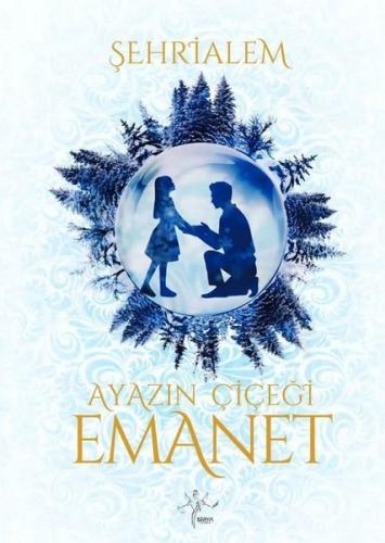 Ayazın Çiçeği-Emanet | Kitap Ambarı