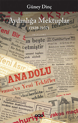 Aydınlığa Mektuplar (1928-1937)