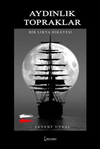 Aydınlık Topraklar - Bir Likya Hikayesi