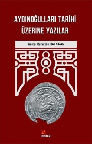 Aydınoğulları Tarihi Üzerine Yazılar | Kitap Ambarı