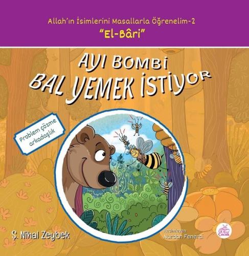 Ayı Bombi Bal Yemek İstiyor-Allah'ın İsimlerini Masallarla Öğrenelim 2