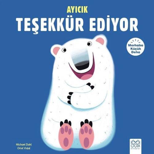 Ayıcık Teşekkür Ediyor-Merhaba Küçü