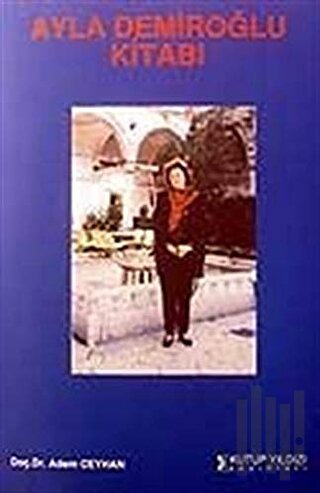 Ayla Demiroğlu Kitabı