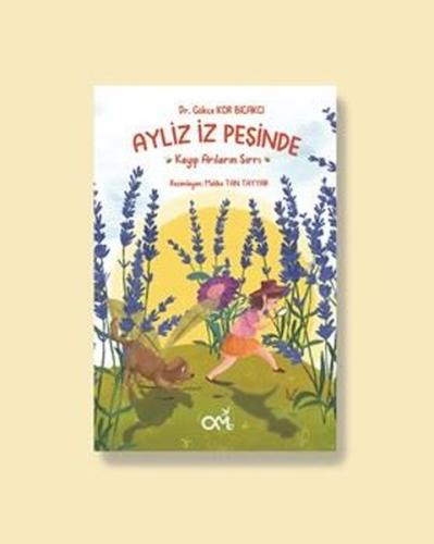 Ayliz İz Peşinde - Kayıp Arıların Sırrı | Kitap Ambarı