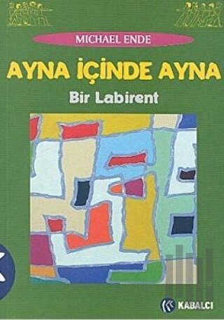 Ayna İçinde Ayna Bir Labirent