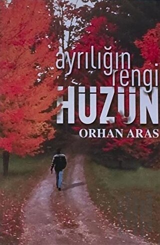 Ayrılığın Rengi Hüzün