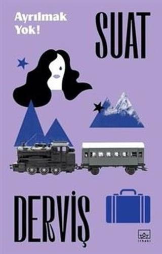 Ayrılmak Yok! (Ciltli)