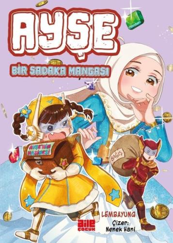 Ayşe  -Bir Sadaka Mangası