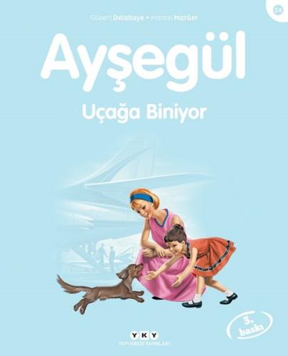 Ayşegül 24-Uçağa Biniyor | Kitap Ambarı