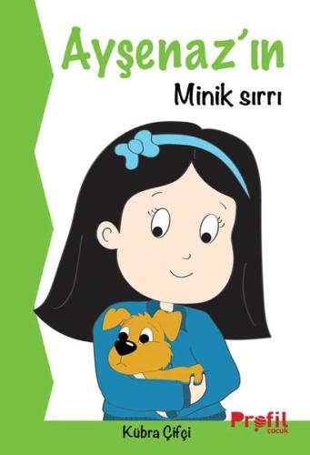 Ayşenaz’ın Minik Sırrı | Kitap Ambarı