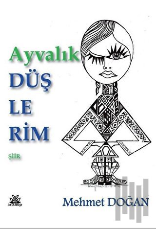 Ayvalık Düşlerim