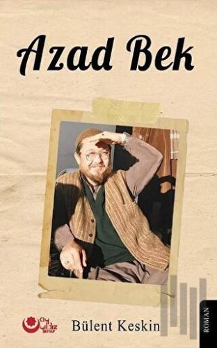 Azad Bek | Kitap Ambarı