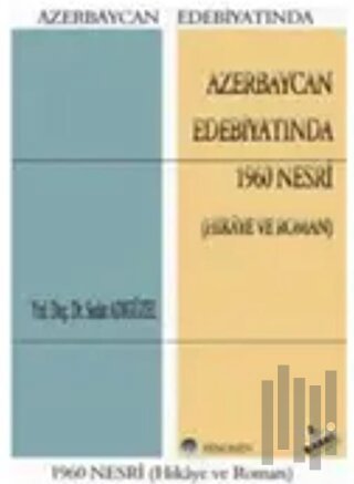 Azerbaycan Edebiyatında 1960 Nesri