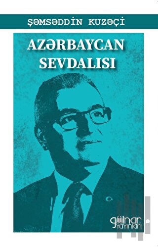 Azerbaycan Sevdalısı