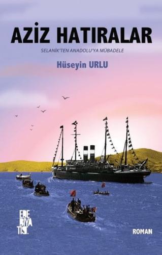 Aziz Hatıralar | Kitap Ambarı