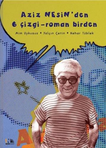 Aziz Nesin'den 6 Çizgi-Roman Birden (Ciltli) | Kitap Ambarı