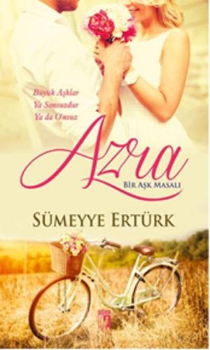 Azra : Bir Aşk Masalı | Kitap Ambarı