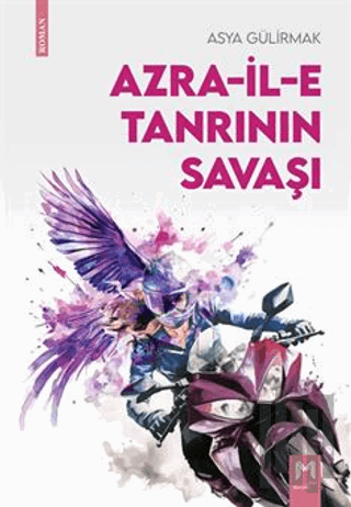Azra-il-e Tanrının Savaşı
