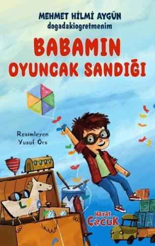 Babamın Oyuncak Sandığı