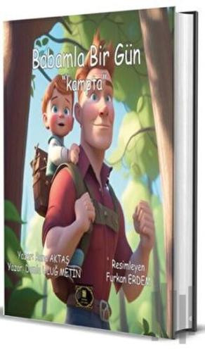 Babamla Bir Gün - Kampta