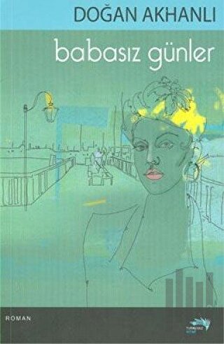 Babasız Günler