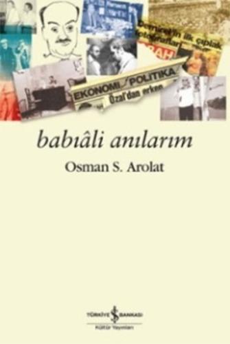 Babıali Anılarım | Kitap Ambarı