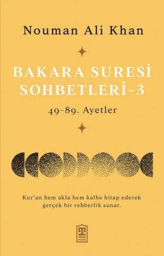 Bakara Suresi Sohbetleri 3: 49 - 89. Ayetler