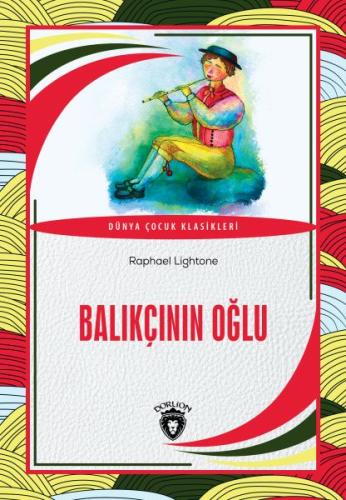 Balıkçının Oğlu - Dünya Çocuk Klasikleri