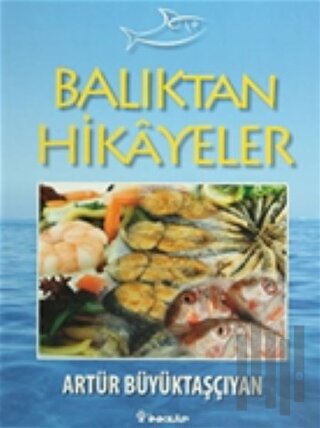 Balıktan Hikayeler