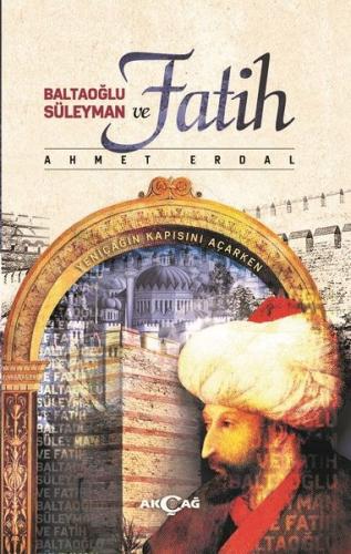 Baltaoğlu Süleyman ve Fatih