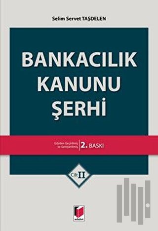 Bankacılık Kanunu Şerhi ( 2 Cilt Takım)
