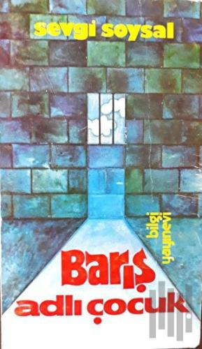 Barış Adlı Çocuk