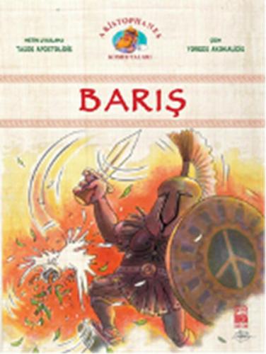 Barış / Aristophanes Komedyaları 2 | Kitap Ambarı