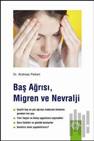 Baş Ağrısı, Migren ve Nevralji